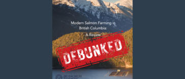 The front page of a report titled "Modern Salmon Farming in British Columbia" by the BC Salmon Farmers Association, with a big red stamp "DEBUNKED" edited on it